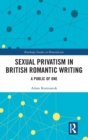 Sexual Privatism in British Romantic Writing : A Public of One - Book