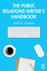 The Public Relations Writer’s Handbook - Book