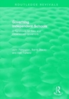 Governing Independent Schools : A Handbook for New and Experienced Governors - Book