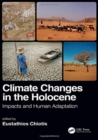 Climate Changes in the Holocene: : Impacts and Human Adaptation - Book