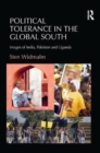 Political Tolerance in the Global South : Images of India, Pakistan and Uganda. - Book