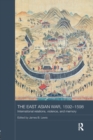 The East Asian War, 1592-1598 : International Relations, Violence and Memory - Book