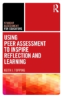 Using Peer Assessment to Inspire Reflection and Learning - Book