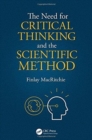 The Need for Critical Thinking and the Scientific Method - Book
