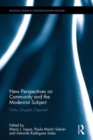 New Perspectives on Community and the Modernist Subject : Finite, Singular, Exposed - Book