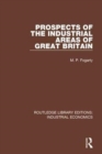 Prospects of the Industrial Areas of Great Britain - Book