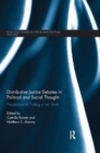 Distributive Justice Debates in Political and Social Thought : Perspectives on Finding a Fair Share - Book