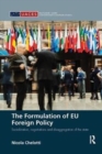 The Formulation of EU Foreign Policy : Socialization, negotiations and disaggregation of the state - Book