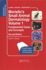 Moriello’s Small Animal Dermatology, Fundamental Cases and Concepts : Self-Assessment Color Review - Book