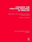 Towards the Creative Teaching of English - Book