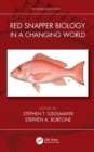 Red Snapper Biology in a Changing World - Book