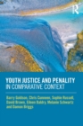 Youth Justice and Penality in Comparative Context - Book