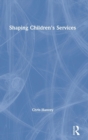 Shaping Children's Services - Book