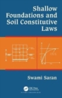 Shallow Foundations and Soil Constitutive Laws - Book