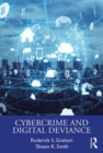Cybercrime and Digital Deviance - Book