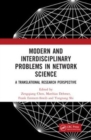 Modern and Interdisciplinary Problems in Network Science : A Translational Research Perspective - Book