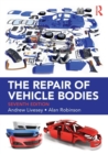 The Repair of Vehicle Bodies - Book