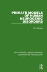 Primate Models of Human Neurogenic Disorders - Book