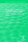 Classroom Composition and Pupil Achievement (1986) : A Study of the Effect of Ability-Based Classes - Book
