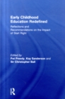 Early Childhood Education Redefined : Reflections and Recommendations on the Impact of Start Right - Book