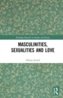 Masculinities, Sexualities and Love - Book