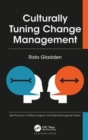Culturally Tuning Change Management - Book