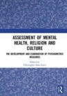 Assessment of Mental Health, Religion and Culture : The Development and Examination of Psychometric Measures - Book