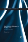 Dalit Women's Education in Modern India : Double Discrimination - Book