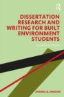 Dissertation Research and Writing for Built Environment Students - Book