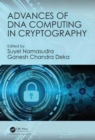 Advances of DNA Computing in Cryptography - Book
