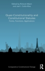 Quasi-Constitutionality and Constitutional Statutes : Forms, Functions, Applications - Book