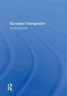 European Immigration : A Sourcebook - Book