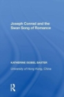 Joseph Conrad and the Swan Song of Romance - Book