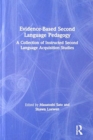Evidence-Based Second Language Pedagogy : A Collection of Instructed Second Language Acquisition Studies - Book