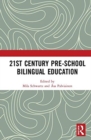 21st Century Pre-school Bilingual Education - Book