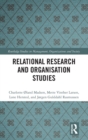 Relational Research and Organisation Studies - Book