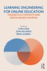Learning Engineering for Online Education : Theoretical Contexts and Design-Based Examples - Book