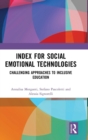 Index for Social Emotional Technologies : Challenging Approaches to Inclusive Education - Book