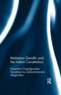 Mahatma Gandhi and the Indian Constitution - Book