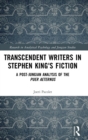 Transcendent Writers in Stephen King's Fiction : A Post-Jungian Analysis of the Puer Aeternus - Book