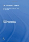The Periphery of the Euro : Monetary and Exchange Rate Policy in CIS Countries - Book