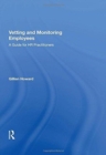 Vetting and Monitoring Employees : A Guide for HR Practitioners - Book