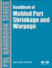 Handbook of Molded Part Shrinkage and Warpage - eBook