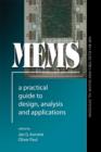 MEMS : A Practical Guide to Design, Analysis and Applications - eBook