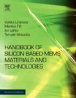 Handbook of Silicon Based MEMS Materials and Technologies - eBook