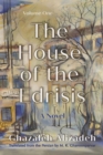 The House of the Edrisis : A Novel, Volume One - Book