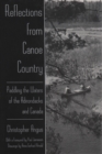 Reflections from Canoe Country : Paddling the Waters of the Adirondacks and Canada - Book