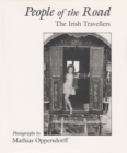 People of the Road : The Irish Travellers - Book
