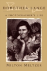 Dorothea Lange : A Photographer’s Life - Book