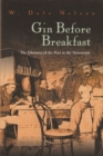 Gin Before Breakfast : The Dilemma of the Poet in the Newsroom - Book